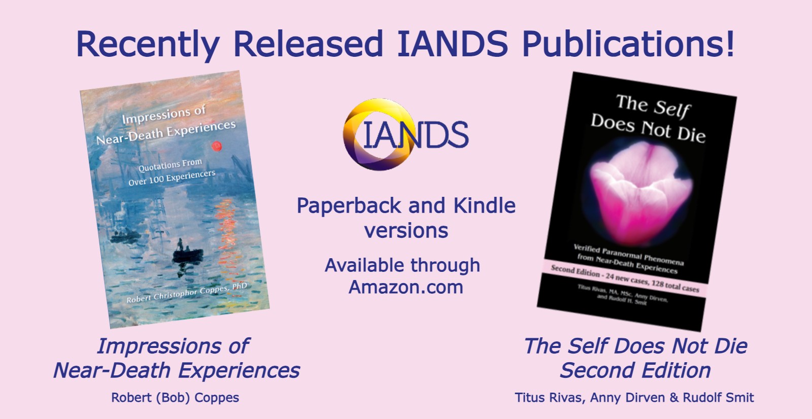 Announcing New IANDS Publications