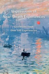 Impressions-of-near-death-experiences ‣ iands The cover of impressions of near-death experiences by robert coppes, one of several books published by iands