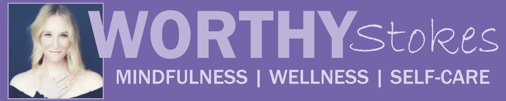 Brand banner: purple background, left photo of a smiling blonde woman; large 'worthy' with 'stores' script and subtitle 'mindfulness | wellness | self-care'.